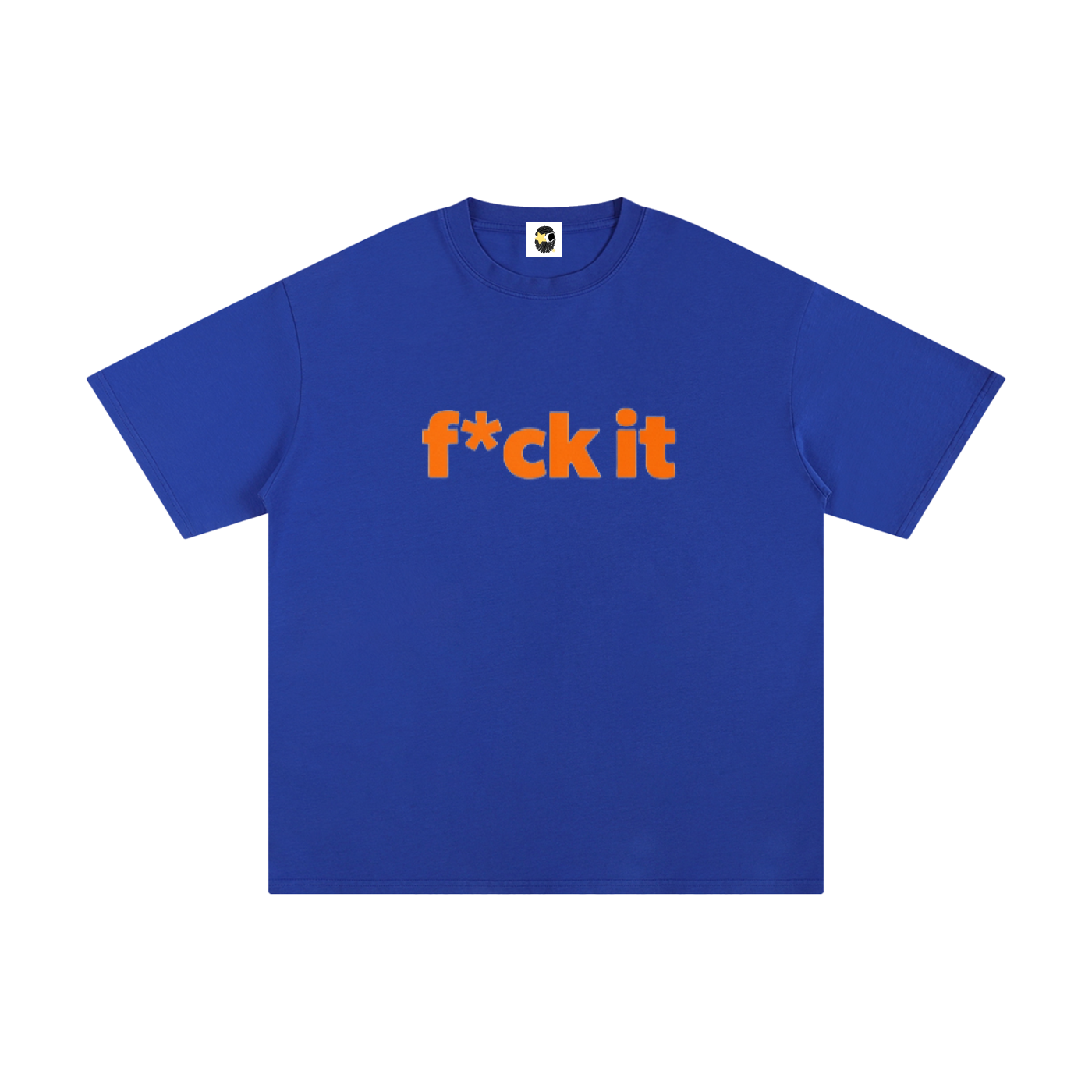 F*ck it Tee (oversized)